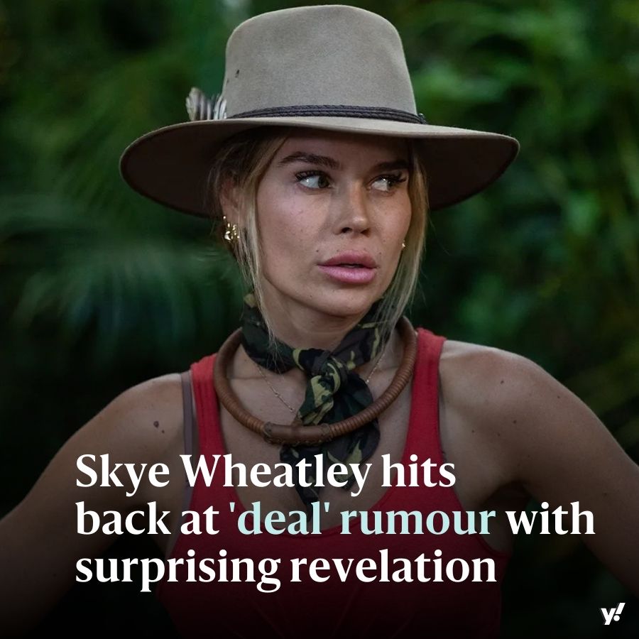 I’m A Celebrity’s Skye Wheatley hits back at ‘deal’ rumour with surprising revelation